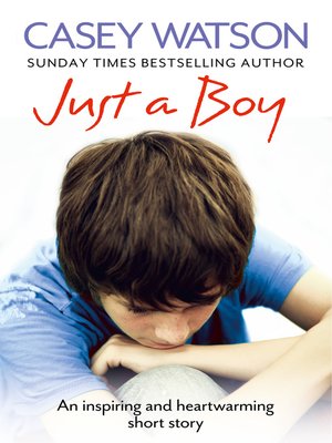 cover image of Just a Boy